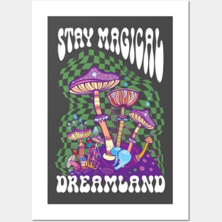 Stay magical Dreamland Posters and Art